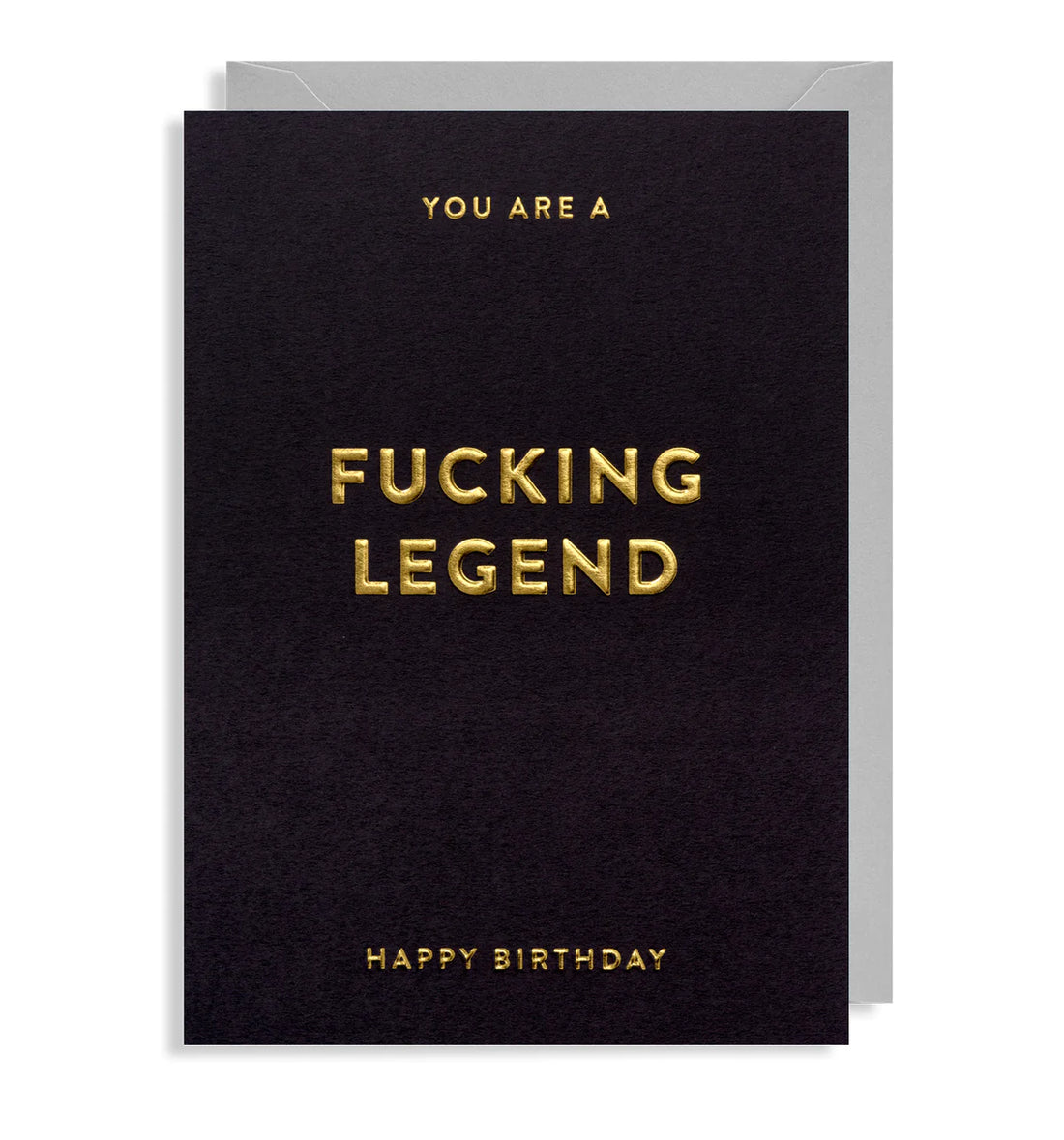 F***ing Legend Birthday Card