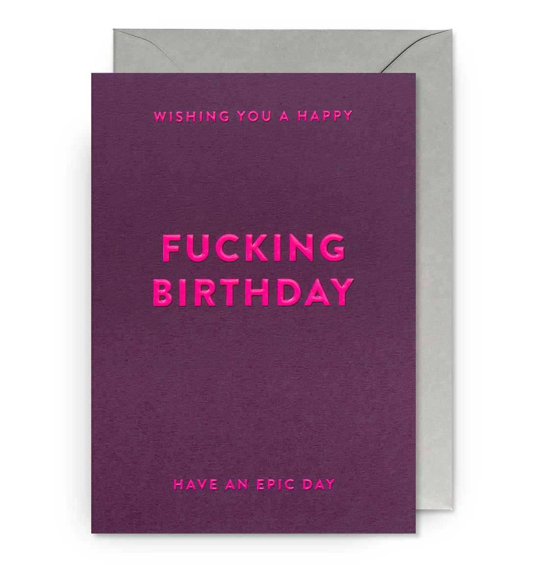 Happy F***ing Birthday