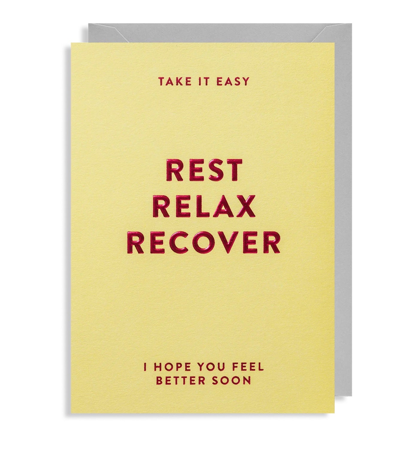 Rest Relax Recover Get Well Card