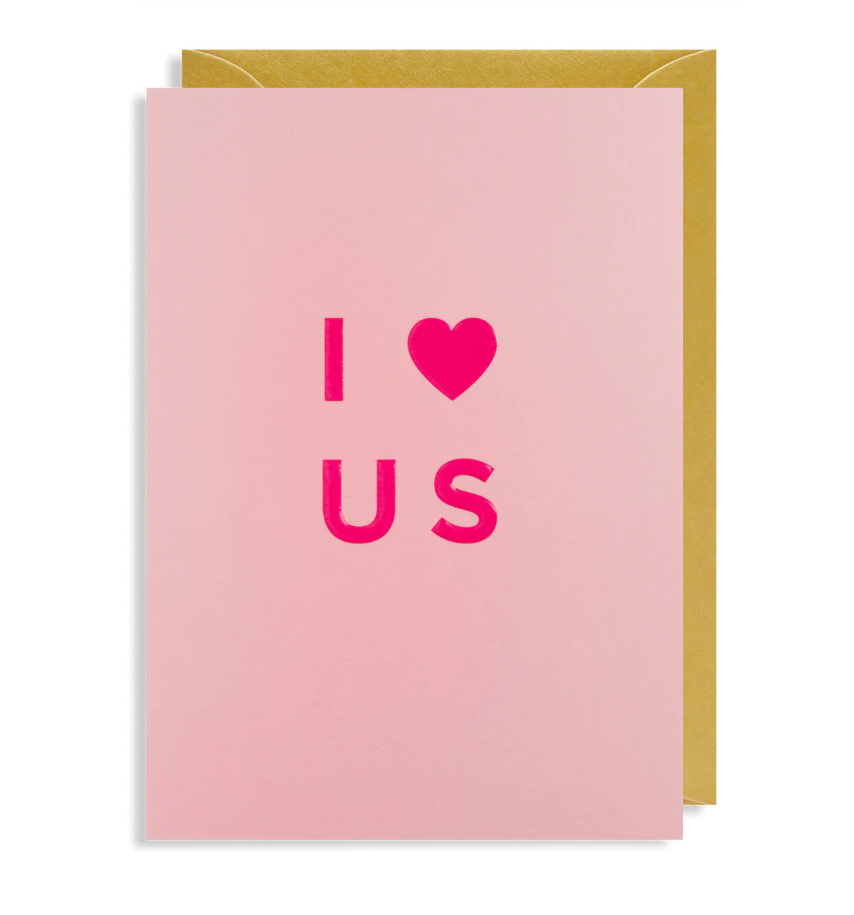 I Love Us Card