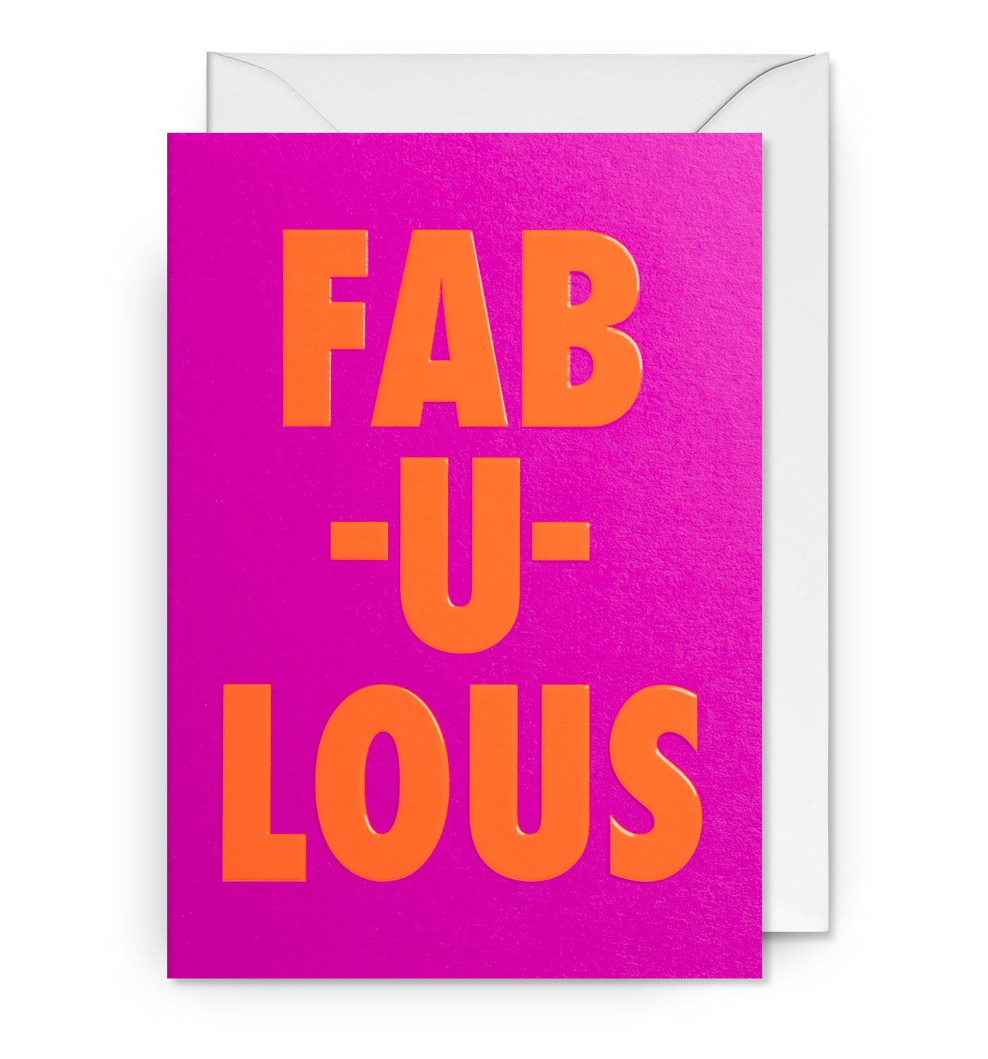 Fab-u-lous Greeting Card