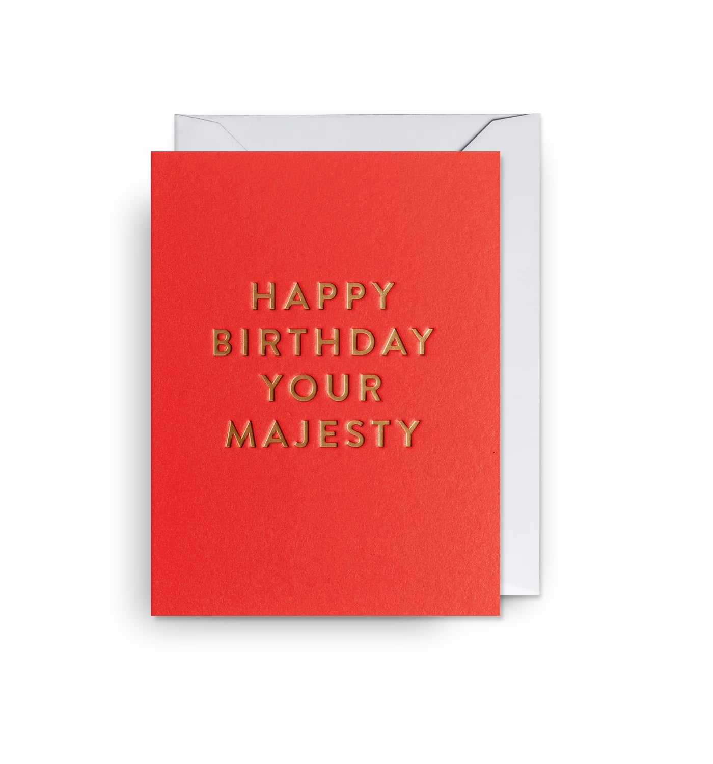 Your Majesty Mini Birthday Card